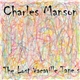 Charles Manson - The Lost Vacaville Tape's