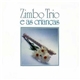 Zimbo Trio - Zimbo Trio E As Crianças